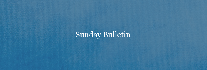 Evangel Church Sunday Bulletin